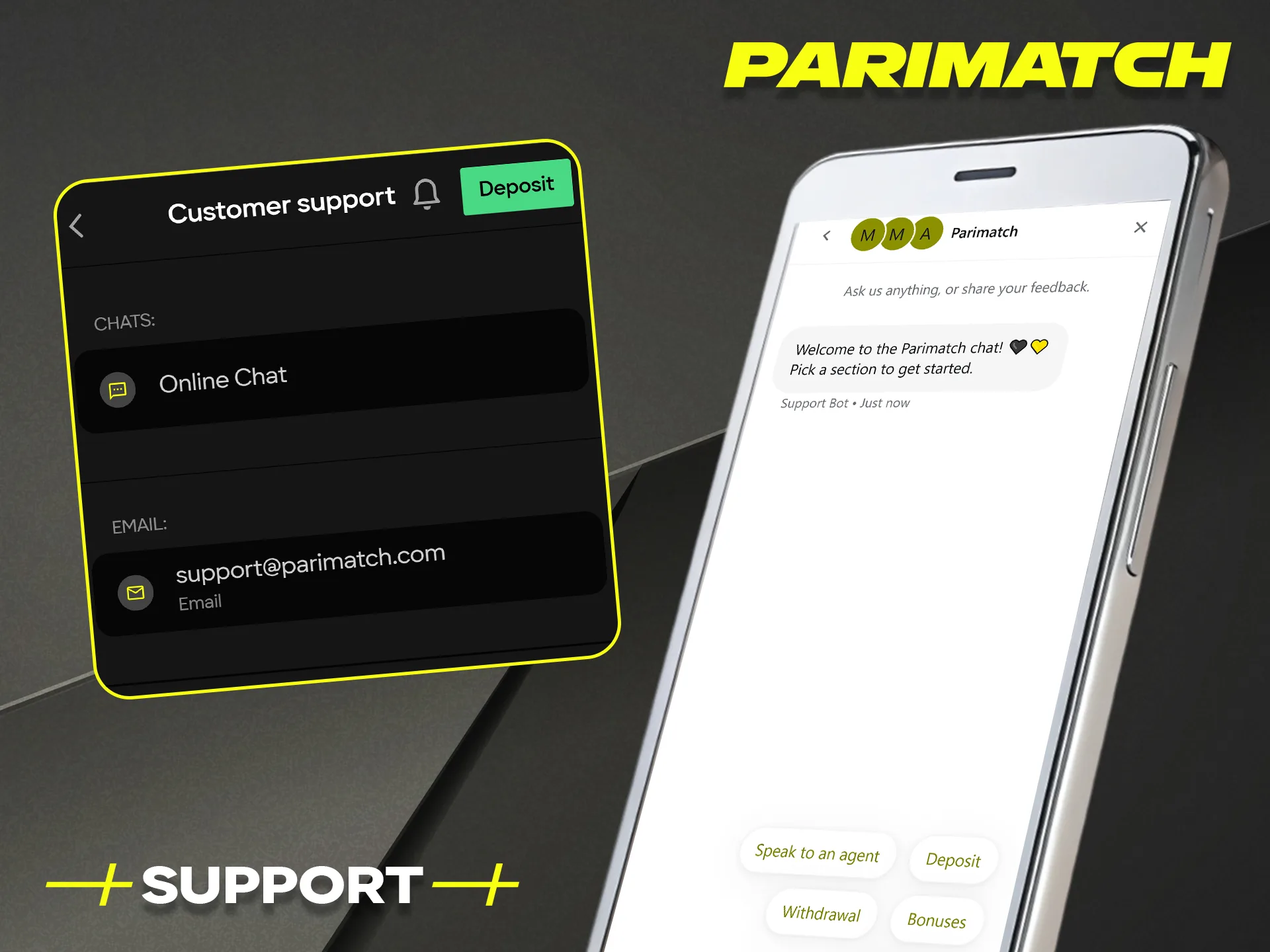 Contact Parimatch customer support instantly through the official mobile application.