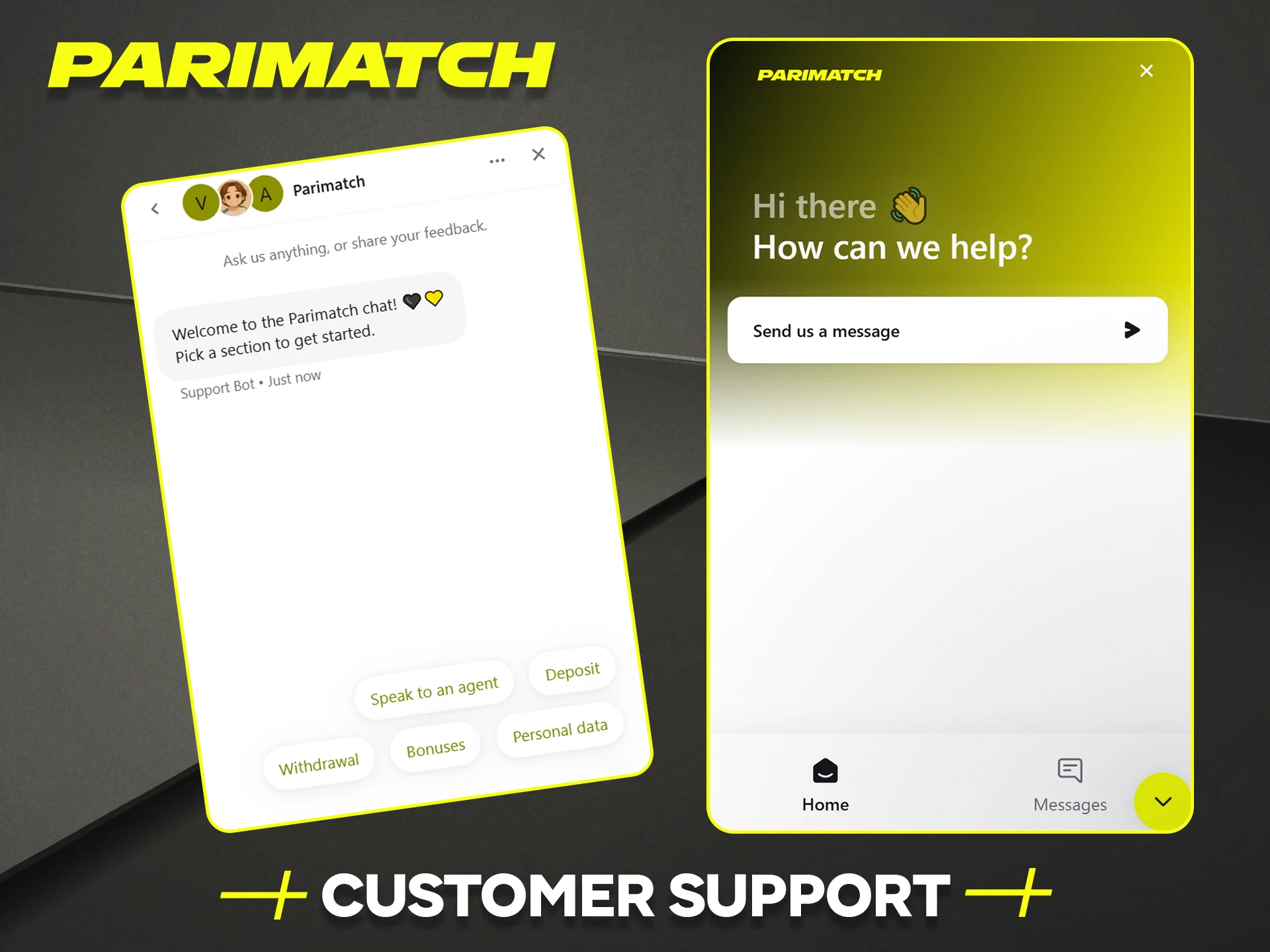 Contact the friendly twenty-four seven Parimatch customer support team for help.