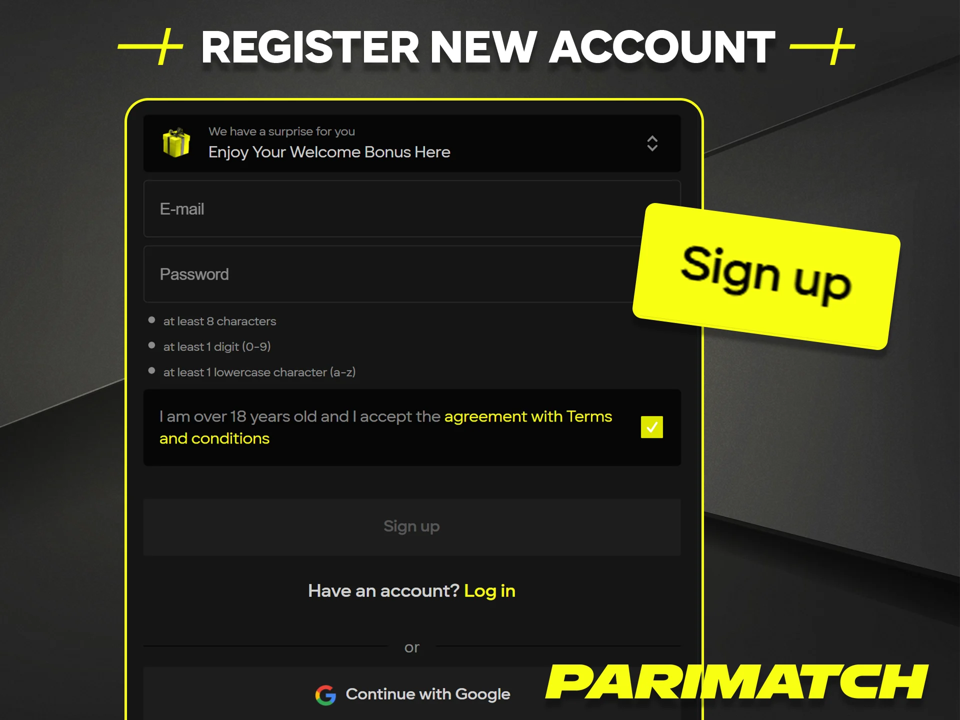 Learn how to quickly register a new betting account on the official Parimatch website.