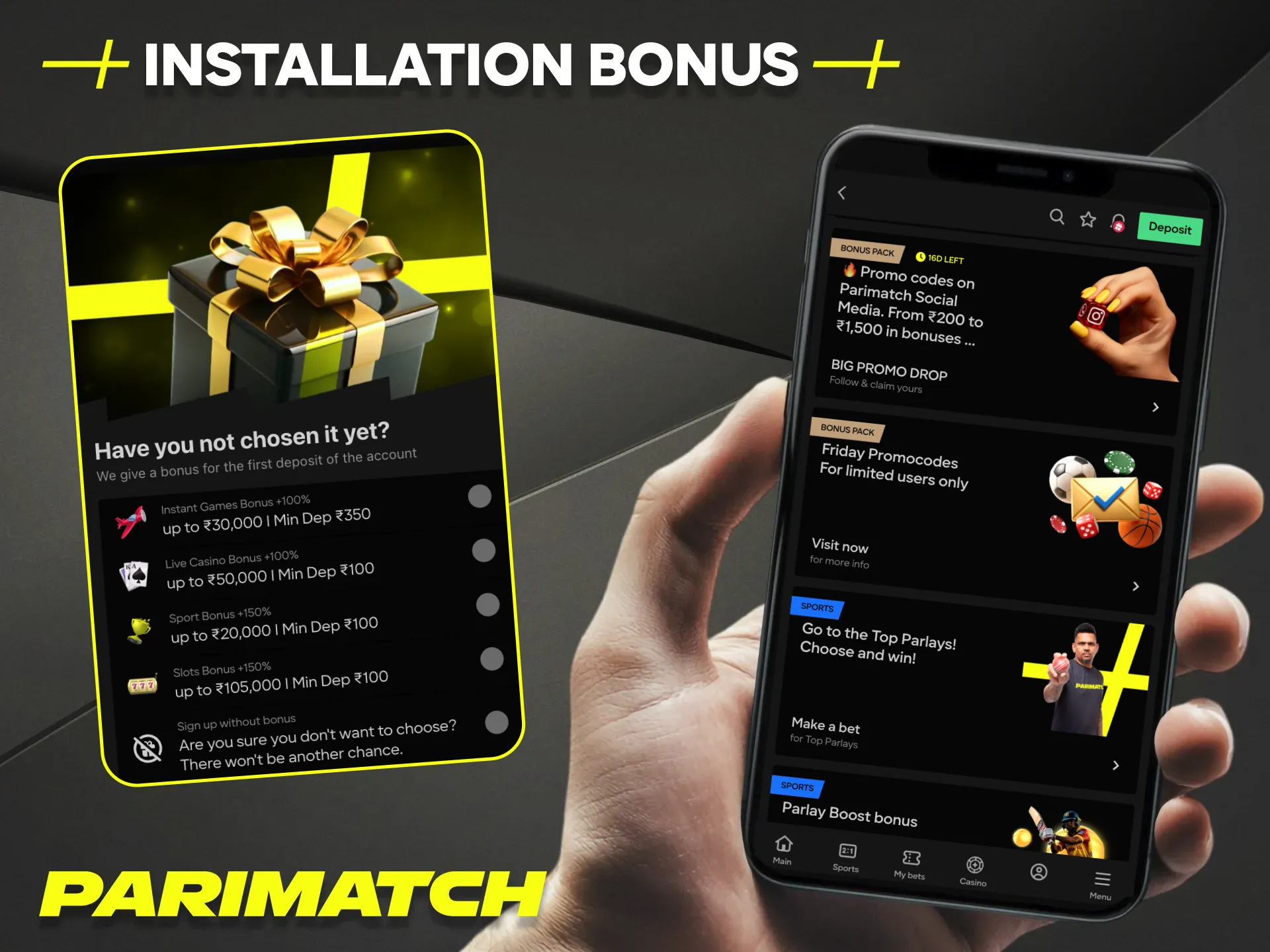 Install the Parimatch India online casino app, register, and choose a bonus.