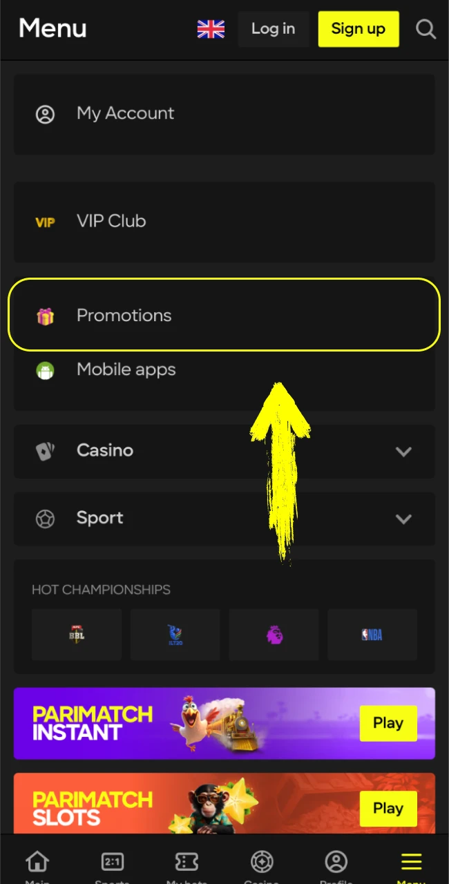 Go to the bonuses section after logging in to the Parimatch India online casino.